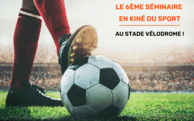 notre séminaire au stade vélodrome, en kiné du sport