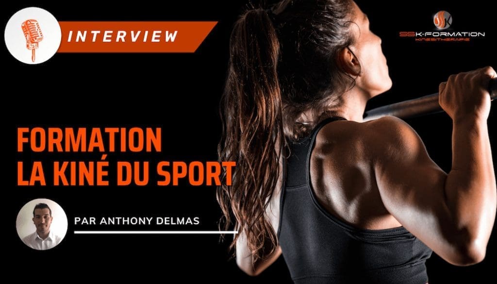 ARTICLE INTERVIEW ANTHONY DELMAS KINÉ DU SPORT