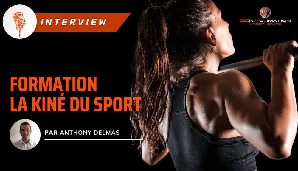 ARTICLE INTERVIEW ANTHONY DELMAS KINÉ DU SPORT