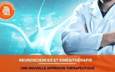 NEUROSCIENCES ET KINÉSITHÉRAPIE UNE NOUVELLE APPROCHE THÉRAPEUTIQUE ARTICLE KINÉ