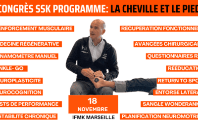 congres ssk programme de l'après midi la cheville et le pied de la science a la pratique kiné