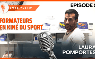 interview cyril castaldo formateurs en kiné du sporti épisode 2 lea pomportes