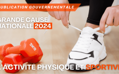 PUBLICATION GOUVERNEMANTALE GRANDE CAUSE NATIONALE 2024 ACTIVITÉ PHYSIQUE ET SPORTIVE