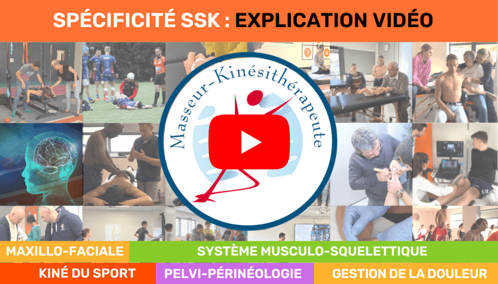 explication vidéo des spécificité ssk formation kiné