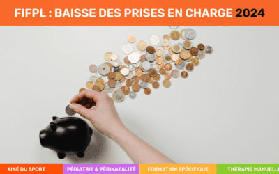 fifpl baisse des prises en charge 2024 formation ssk kiné