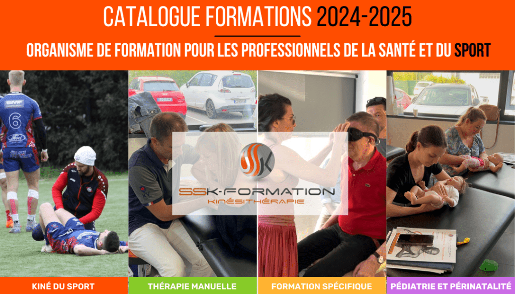catalogue 2025 SSK formation kinésithérapeute thérapie manuelle kiné du sport formation spécifique autour du bébé et perinataluté