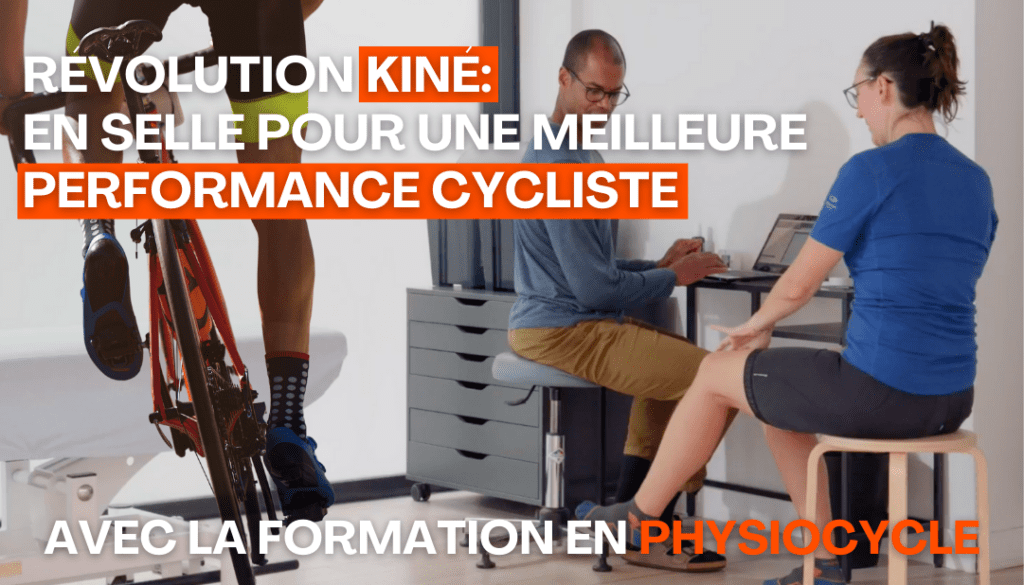 revolution kiné performance cycliste formation physiocycle kiné