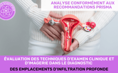 evaluation des techniques dexamen clinique et dimagerie dans le diagnostic des emplacements d'infiltration profonde