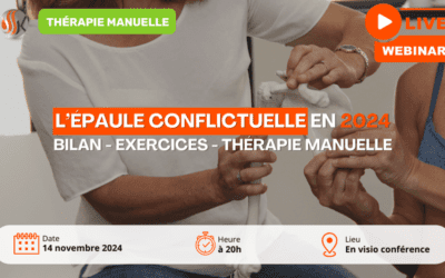 WEBINAR GRATUIT SSK L'épaule Conflictuelle en 2024 14 Nov