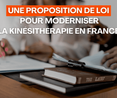 une proposition de loi opur moderniser la kinésithérapie en france