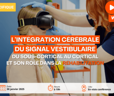 Webinar Gratuit SSK Le Signal d’Erreur Vestibulaire – Mécanismes et Applications Cliniques