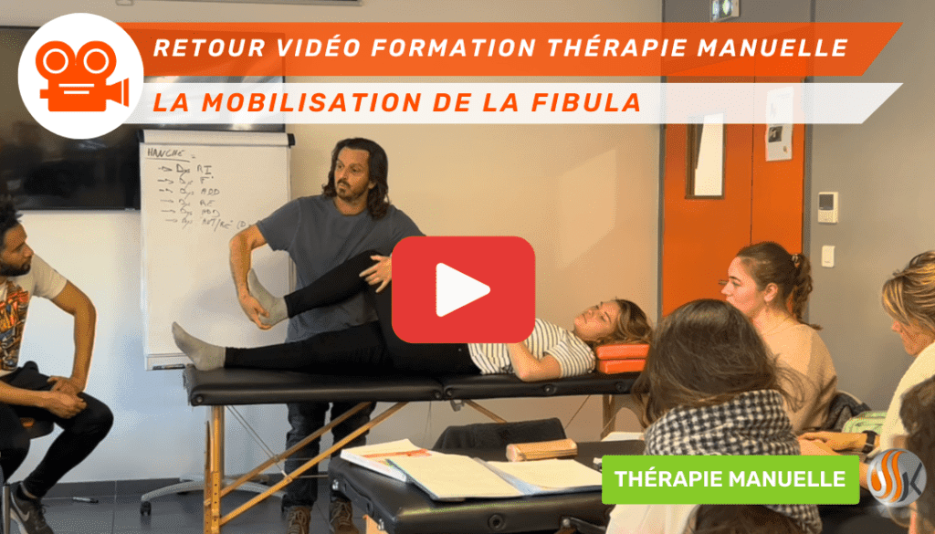 La Mobilisation de la Fibula Une Technique Clé en Thérapie Manuelle pour les Pathologies du Pied, Cheville et Genou