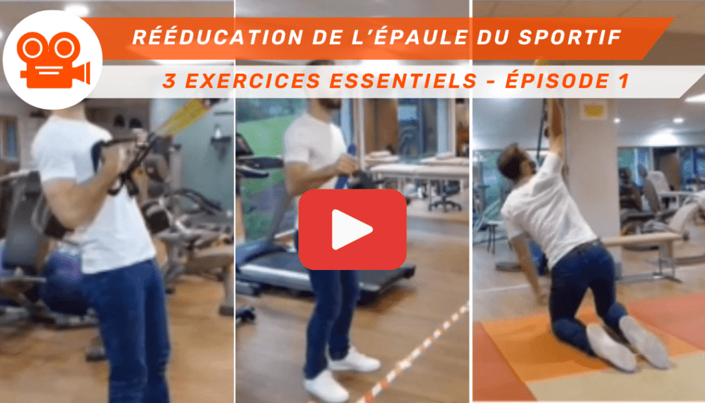 Optimisation de la rééducation de l’épaule du sportif 3 exercices essentiels
