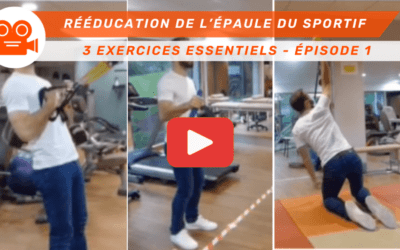 Optimisation de la rééducation de l’épaule du sportif 3 exercices essentiels