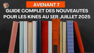 Avenant 7 Le Guide Complet des Nouveautés pour les Kinésithérapeutes au 1er Juillet 2025