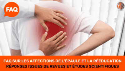 FAQ sur les Affections de l'Épaule et la Rééducation FAQ sur les Affections de l'Épaule et la Rééducation