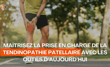 Kinés du sport maîtrisez la prise en charge de la tendinopathie patellaire avec les outils d’aujourd’hui