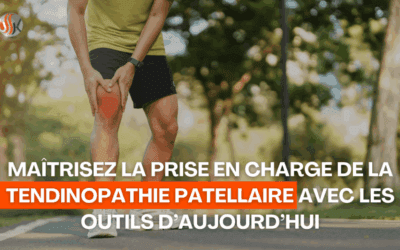 Kinés du sport maîtrisez la prise en charge de la tendinopathie patellaire avec les outils d’aujourd’hui