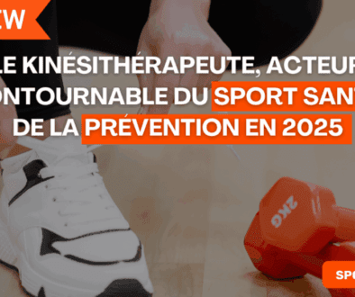 Le kinésithérapeute, acteur incontournable du sport santé et de la prévention en 2025