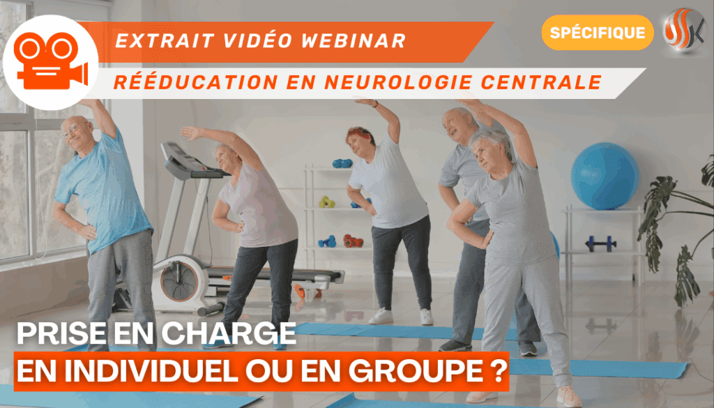 La Neurologie Centrale en Individuel ou en Groupe La réponse qui va transformer votre pratique Extrait Vidéo du Webinar