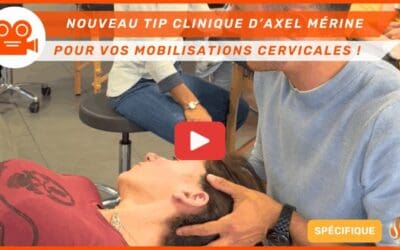 Le Hack d'Axel Merine qui Éteint la Musculature Superficielle Dérangeante en Cervicalgie Un Tip Pratique pour des Remontées sans Parasitage