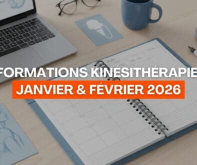 Formations Kinésithérapie Janvier & Février 2026