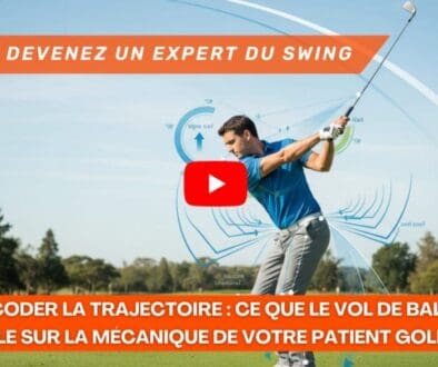 Décoder la trajectoire Ce que le vol de balle révèle sur la mécanique de votre patient golfeur vidéo