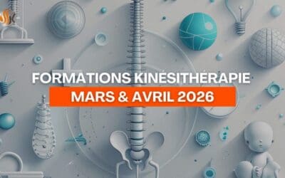 Formations Kinésithérapie Mars & Avril 2026