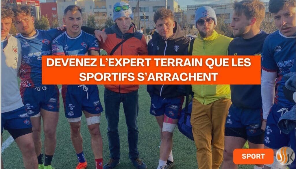 Transformez votre pratique devenez l’expert terrain que les sportifs s’arrachent !