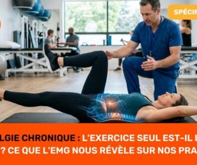 Lombalgie Chronique L'exercice seul est-il l'arme ultime ? Ce que l'EMG nous révèle sur nos pratiques 2026