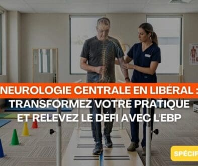 Neurologie Centrale en Libéral Transformez votre Pratique et Relevez le Défi avec l'EBP